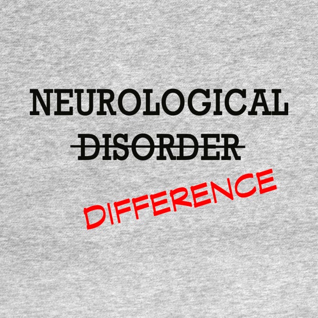 Neurological Difference- Red by LadyHerwoDesigns